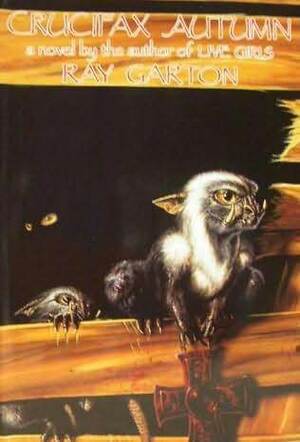 Crucifax Autumn: A Novel by Bob Eggleton, Ray Garton