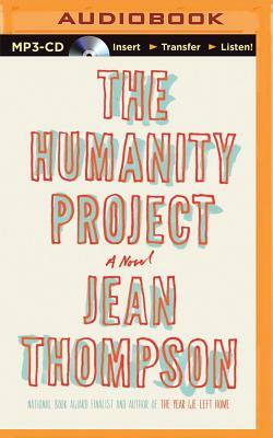 The Humanity Project by Jean Thompson