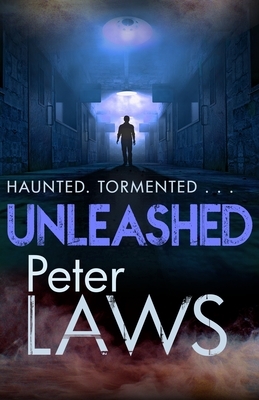 Unleashed by Peter Laws