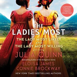 The Ladies Most... by Julia Quinn