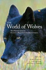 The World of Wolves: New Perspectives on Ecology, Behaviour and Management by Marco Musiani, Luigi Boitani, Paul Paquet