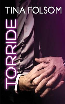 Torride by Tina Folsom