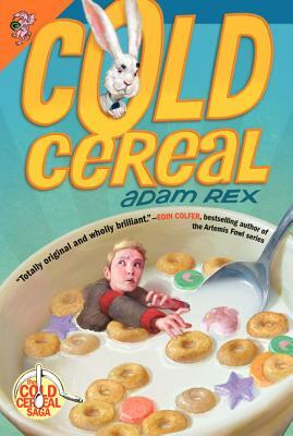 Cold Cereal by Adam Rex