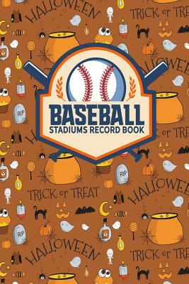 Baseball Stadiums Record Book by Rogue Plus Publishing