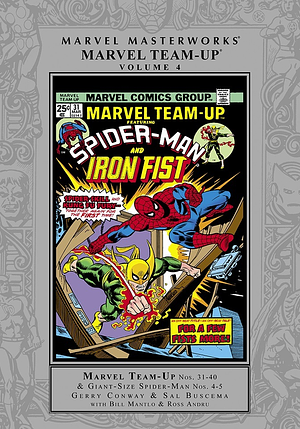 Marvel Masterworks: Marvel Team-Up, Vol. 4 by Gerry Conway