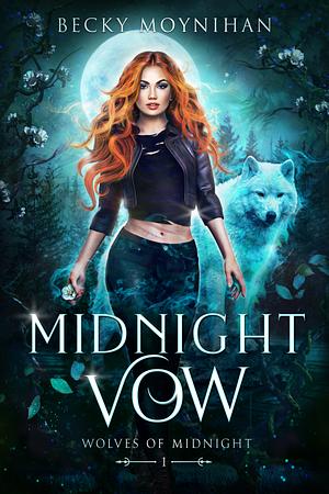 Midnight Vow by Becky Moynihan