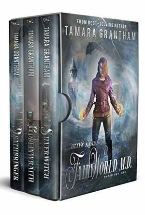 Fairy World M.D., Boxed Set Two by Tamara Grantham