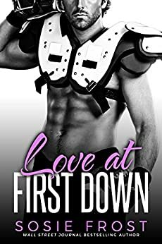 Love At First Down by Sosie Frost