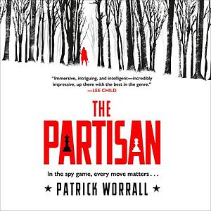 The Partisan by Patrick Worrall