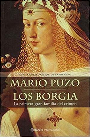 Los Borgia by Carol Gino, Mario Puzo