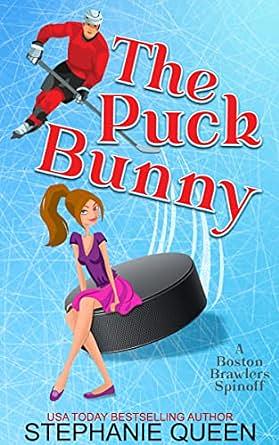 The Puck Bunny by Stephanie Queen