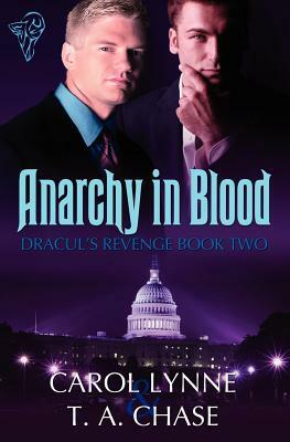 Anarchy in Blood by Ta Chase, Carol Lynne
