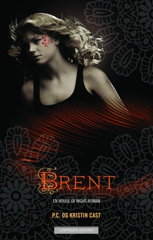 Brent by Kristin Cast, P.C. Cast