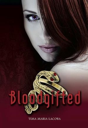 BloodGifted by Tima Maria Lacoba