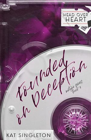 Founded on Deception: Special Edition Cover by Kat Singleton