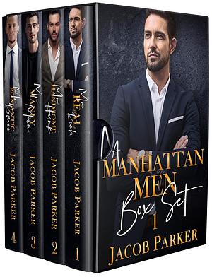 A Manhattan Men Box Set 1 by Jacob Parker