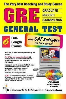 The Very Best Coaching and Study Course (GRE) Graduate Record Examination General Test With CD-ROM: With CD-ROM for Both Windows & Macintosh : REA's Interactive GRE CAT TESTware by Research &amp; Education Association, Pauline Alexander-Travis