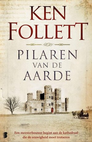 Pilaren van de Aarde by Ken Follett