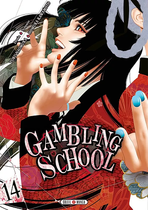 Gambling School, Tome 14 by Homura Kawamoto