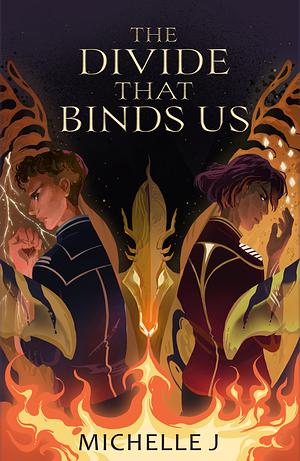 The Divide that Binds Us by Michelle J.