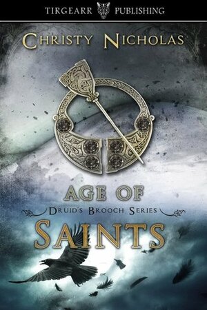 Age of Saints by Christy Nicholas