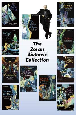 The Zoran Zivkovic Collection by Zivkovic Zoran