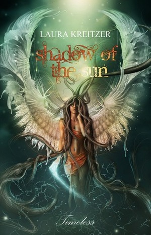 Shadow of the Sun by Laura Kreitzer