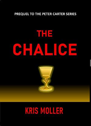 The Chalice by Kris Moller