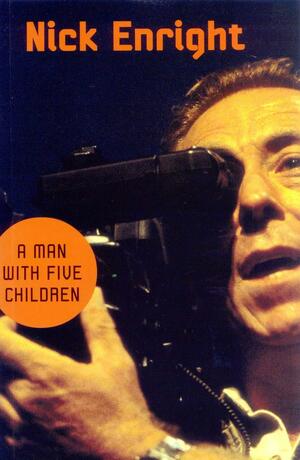 A Man With Five Children by Nick Enright