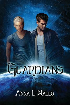 Guardians by Anna L. Walls