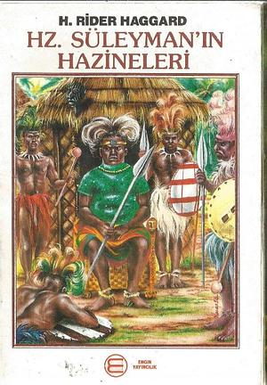Hz. Süleyman'ın Hazineleri by H. Rider Haggard
