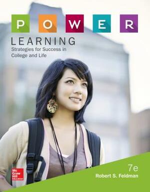 P.O.W.E.R. Learning: Strategies for Success in College and Life by Robert S. Feldman