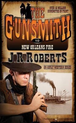 New Orleans Fire by J. R. Roberts