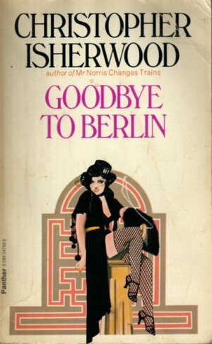 Goodbye to Berlin by Christopher Isherwood