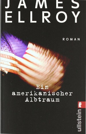 Ein amerikanischer Albtraum by Stephen Tree, James Ellroy