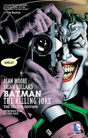 Batman: The Killing Joke (Deluxe Edition) by Alan Moore