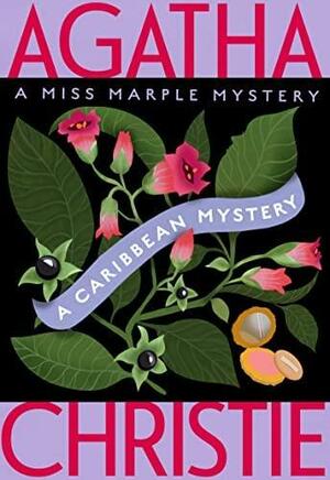 A Caribbean Mystery by Agatha Christie