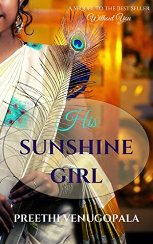 His Sunshine Girl by Preethi Venugopala