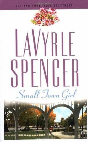 Small Town Girl by LaVyrle Spencer