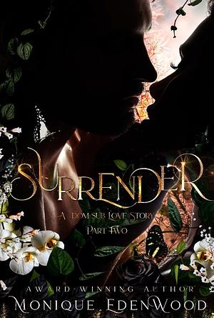 Surrender by Monique Edenwood