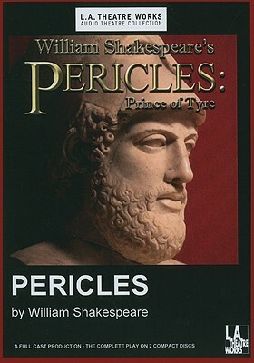 Pericles: Prince of Tyre by William Shakespeare