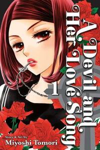 A Devil and Her Love Song, Volume 1 by Miyoshi Tomori