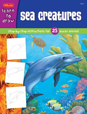 Learn to Draw Sea Creatures: Step-by-Step Instructions for 25 Ocean Animals by Russell Farrell, Walter Foster Creative Team