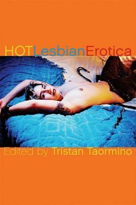 Hot Lesbian Erotica by Tristan Taormino