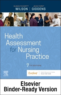 Health Assessment for Nursing Practice - Binder Ready by Susan Wilson