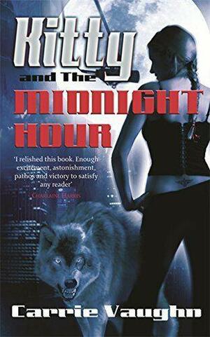 Kitty and the Midnight Hour by Carrie Vaughn