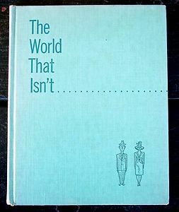 The World That Isn't by Frank Tashlin