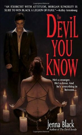 The Devil You Know by Jenna Black