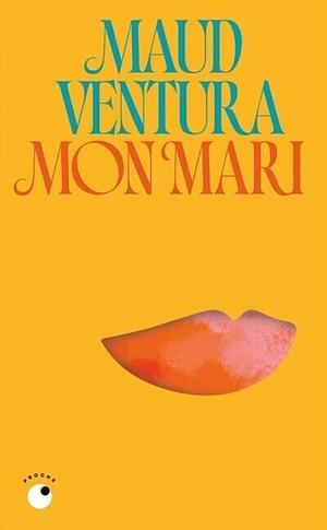 Mon mari by Maud Ventura