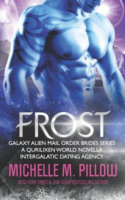 Frost by Michelle M. Pillow